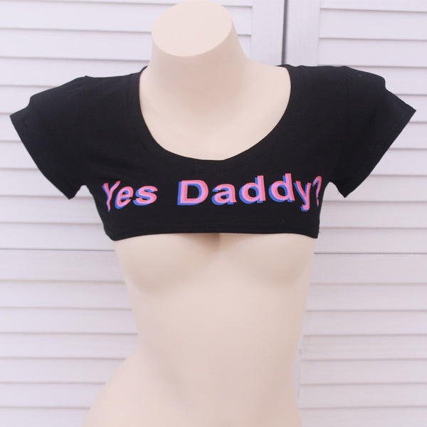 Yes Daddy Crop Top AD12023